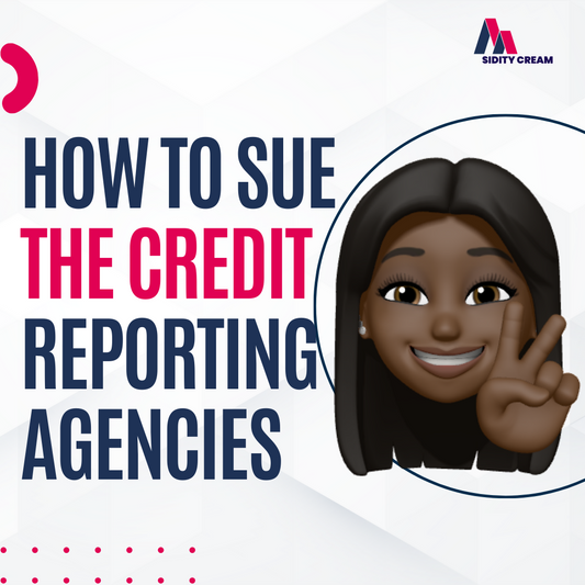 How To Sue The Credit Reporting Agencies
